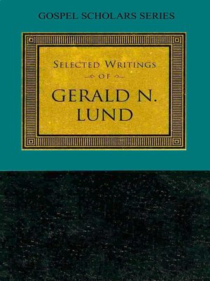 cover image of Selected Writings of Gerald N. Lund